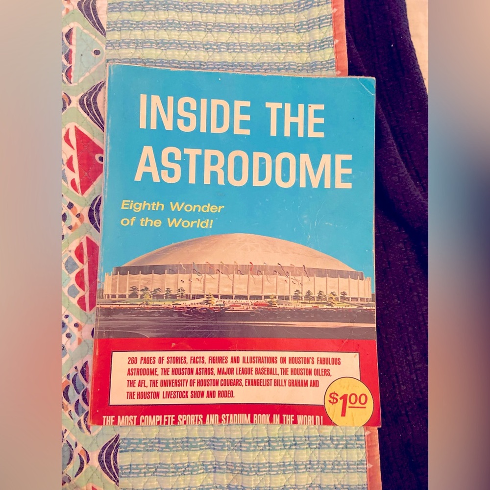 1965 INSIDE THE ASTRODOME COMMEMORATIVE STADIUM BOOK